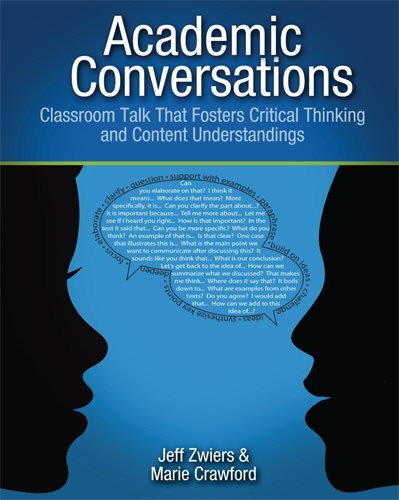 Academic Conversations: Classroom Talk that Fosters Critical Thinking and Content Understandings cover