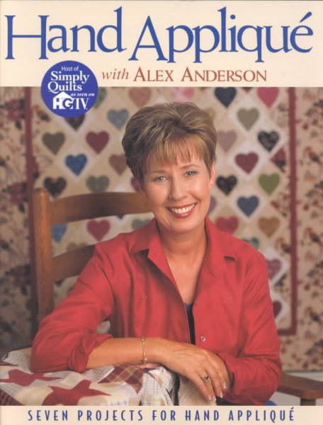 Hand Applique with Alex Anderson cover