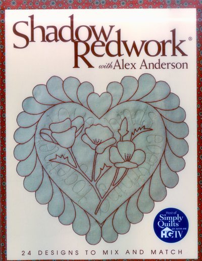 Shadow Redwork with Alex Anderson: 24 Designs to Mix and Match cover