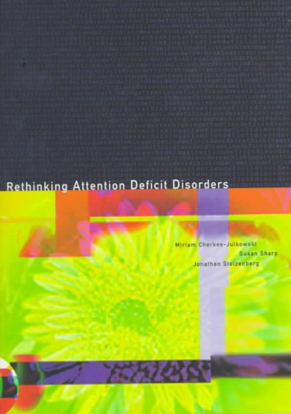 Rethinking Attention Deficit Disorders cover