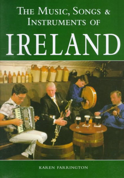 The Music, Songs, & Instruments of Ireland cover