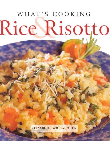 What's Cooking: Rice & Risotto cover