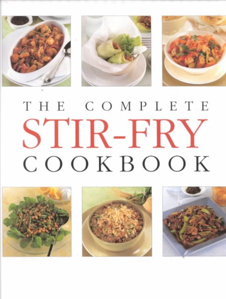 The Complete Stir-Fry Cookbook cover