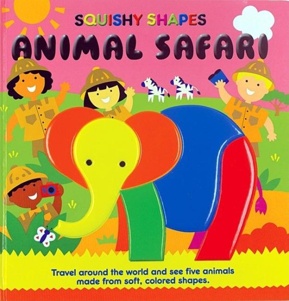 Animal Safari: A Squishy Shapes Book cover
