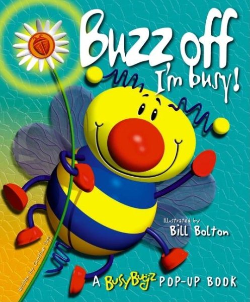Buzz Off I'm Busy (Busy Bugz Pop-Up Series) cover