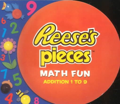 Reese's Pieces Math Fun: Addition 1 to 9 (Turn & Learn Books (Playhouse))