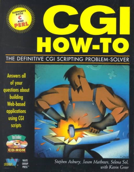 Cgi How-To: The Definitive Cgi Scripting Problem-Solver cover