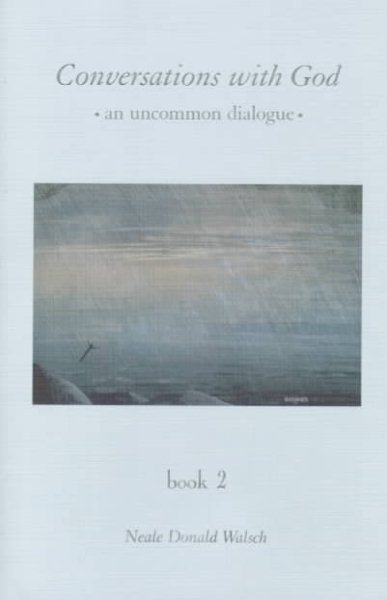 Conversations With God : An Uncommon Dialogue (Book 2) cover