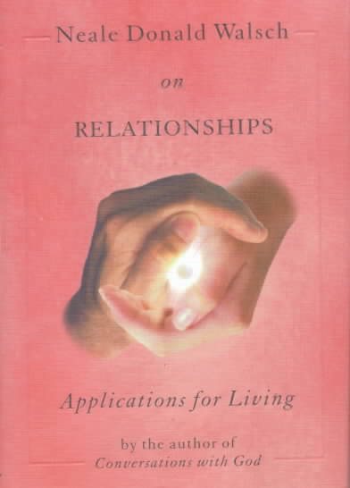 Neale Donald Walsch on Relationships cover