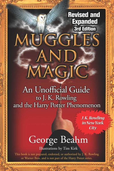 Muggles and Magic, 3rd Edition: An Unofficial Guide cover