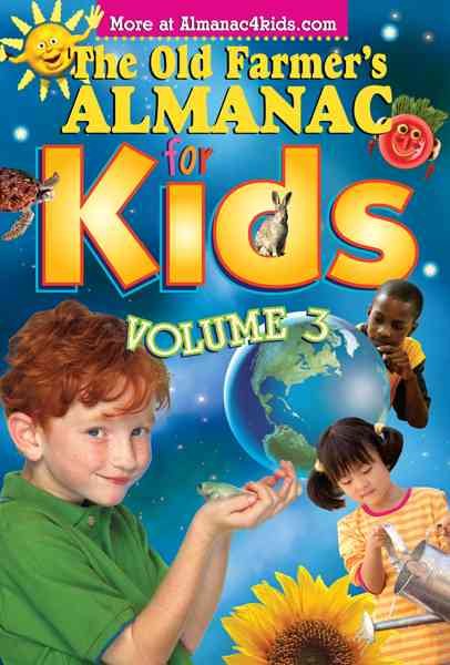 The Old Farmer's Almanac for Kids, Volume 3 cover
