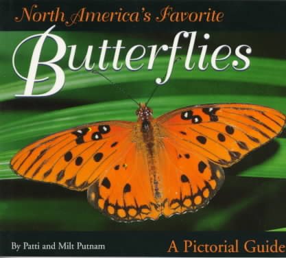 North America's Favorite Butterflies: A Pictorial Guide cover