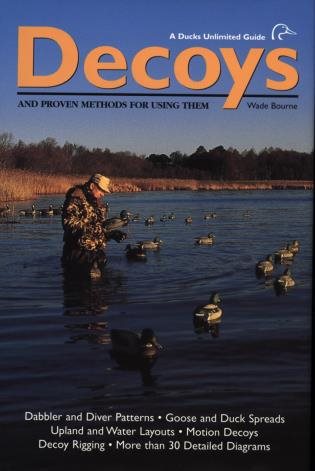 Decoys and Proven Methods for Using Them cover