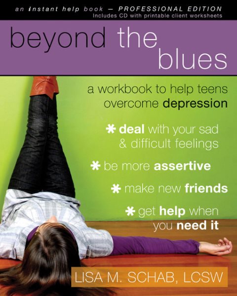 Beyond the Blues: A Workbook to Help Teens Overcome Depression cover