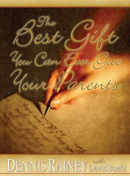 The Best Gift You Can Ever Give Your Parents