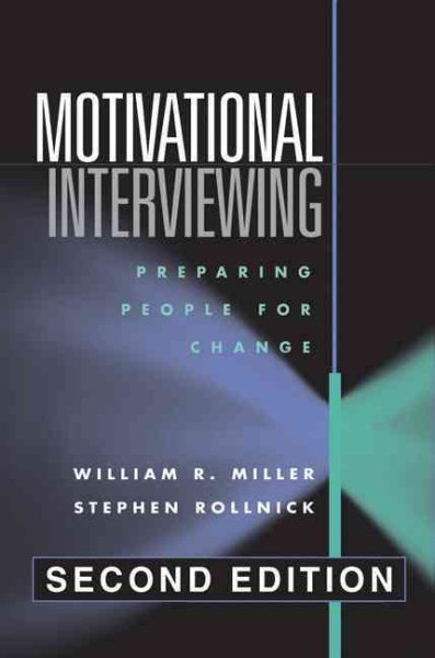 Motivational Interviewing: Preparing People for Change, 2nd Edition cover