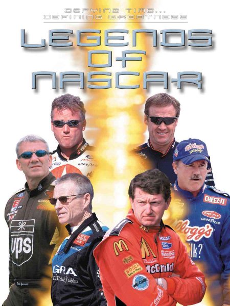 Legends of NASCAR: Defying Time... Defining Greatness cover