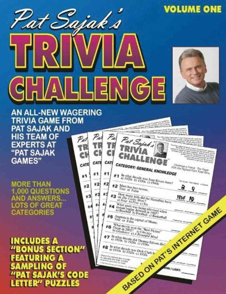 Pat Sajak's Trivia Challenge: A Fun Collection of Trivia Games and Puzzles from Pat Sajak