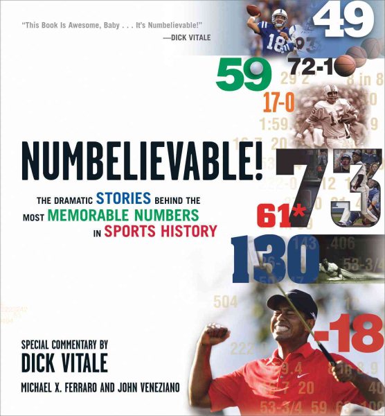 Numbelievable: Stories and Drama Behind the Most Memorable Numbers from the World of Sports cover