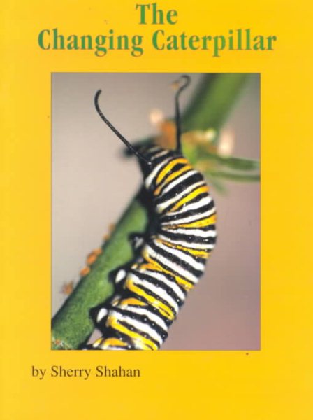 The Changing Caterpillar (Books for Young Learners)