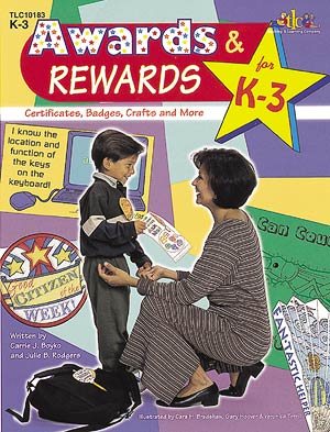 Awards & Rewards for K-3: Certificates, Badges, Crafts and More (Teaching & Learning Company, K-3) cover