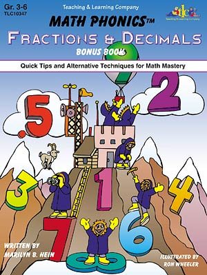 Math Phonics-Fractions & Decimals Bonus Book: Quick Tips and Alternative Techniques for Math Mastery