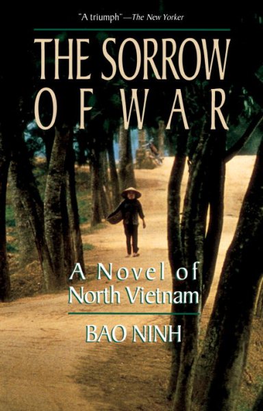 The Sorrow of War: A Novel of North Vietnam cover