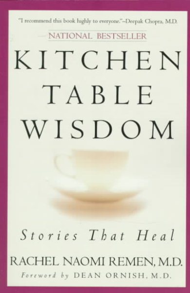 Kitchen Table Wisdom: Stories That Heal cover