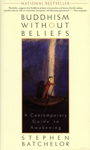 Buddhism Without Beliefs: A Contemporary Guide to Awakening cover
