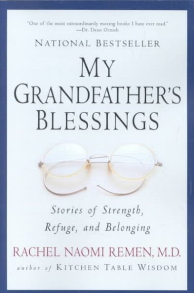 My Grandfather's Blessings: Stories of Strength, Refuge, and Belonging cover