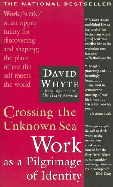Crossing the Unknown Sea: Work as a Pilgrimage of Identity cover