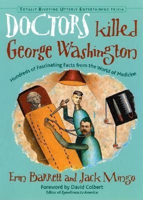 Doctors Killed George Washington cover