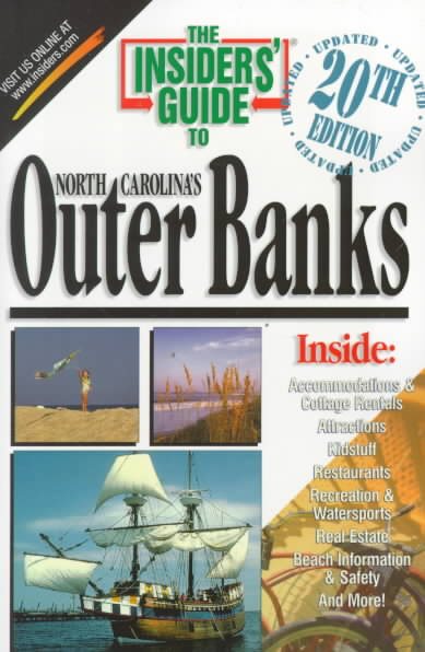 The Insiders' Guide to North Carolina's Outer Banks--20th Edition