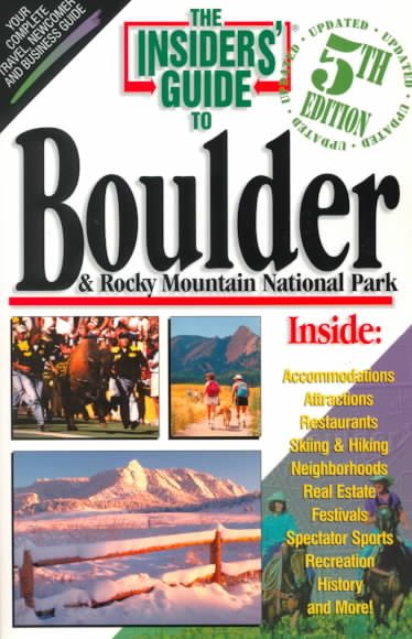 Insiders' Guide to Boulder & Rocky Mountain National Park cover