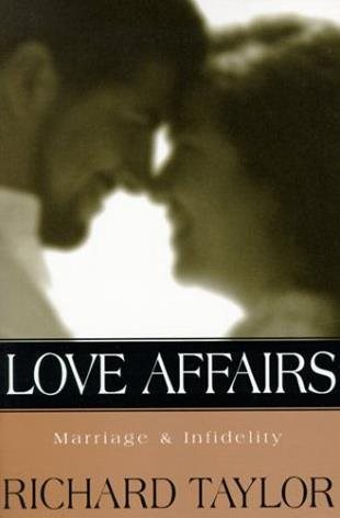 Love Affairs (Marriage & Infidelity)