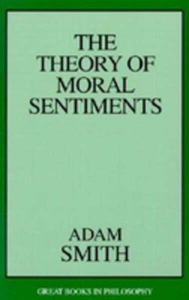 The Theory of Moral Sentiments (Great Books in Philosophy) cover