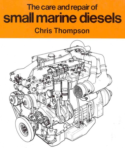 The Care and Repair of Small Marine Diesels cover