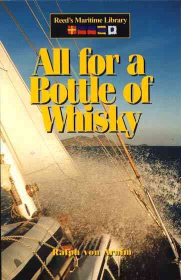 All for a Bottle of Whisky (Reed's Maritime Library) cover