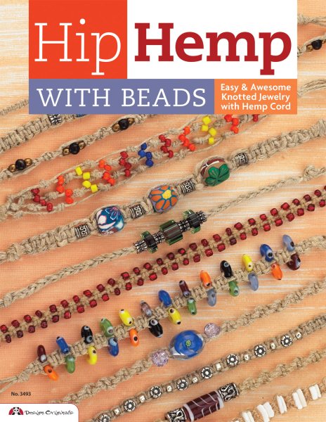 Hip Hemp with Beads: Easy & Awesome Knotted Jewelry with Hemp Cord (Design Originals)