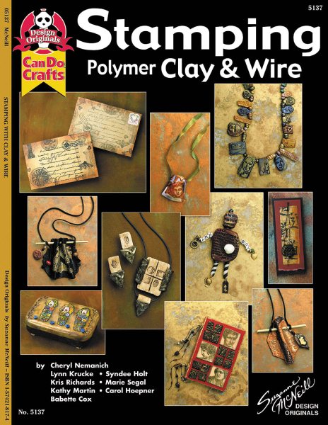 Stamping Polymer Clay & Wire (Design Originals: Can Do Crafts) cover