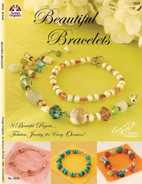 Beautiful Bracelets: 8 Beautiful Projects...Fabulous Jewelry for Every Occasion! cover