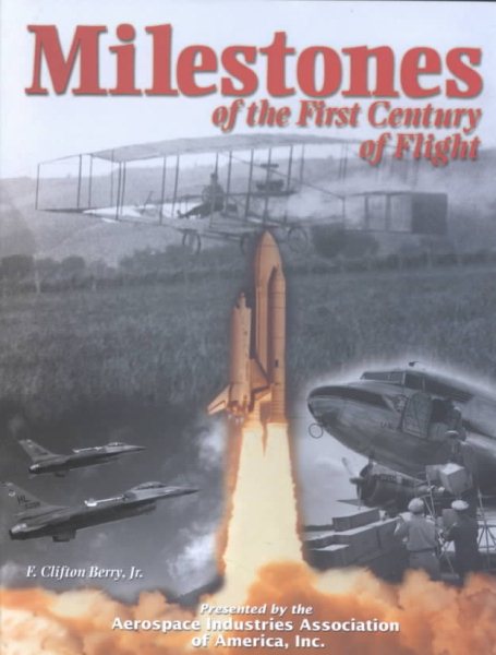 Milestones of the First Century of Flight cover
