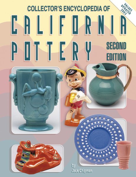 Collectors Encyclopedia of California Pottery, 2nd Edition cover
