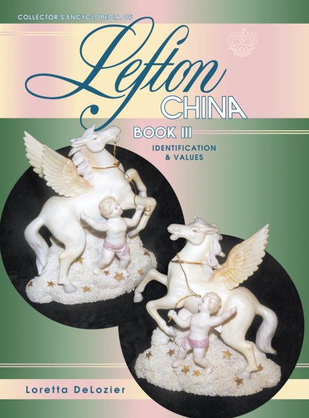 Collectors Encyclopedia of Lefton China, Book 3 cover
