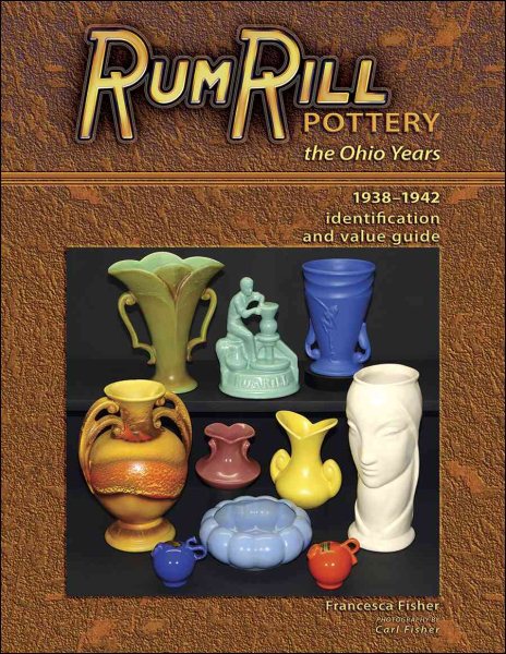RumRill Pottery the Ohio Years 1938-1942 cover