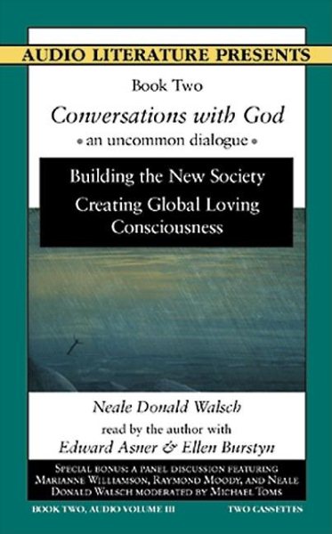 Conversations With God : An Uncommon Dialogue, Book Two, Audio Volume III cover