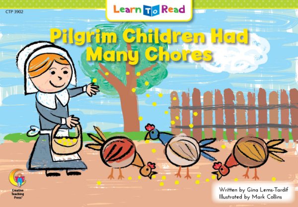 Pilgrim Children Had Many Chores (Learn to Read, Read to Learn) (Social Studies Learn to Read) cover