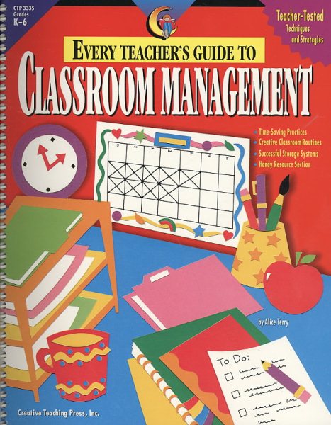 Every Teacher's Guide To Class Management