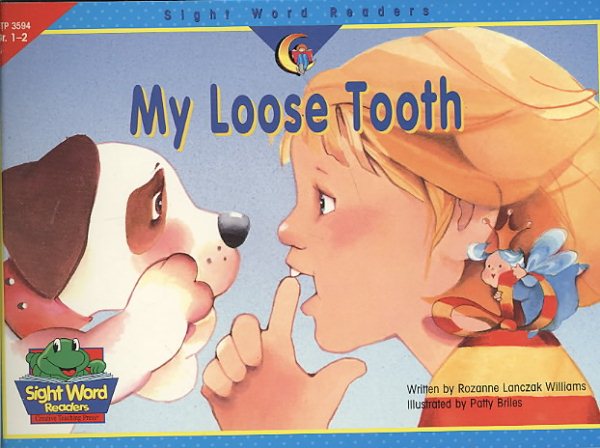 My Loose Tooth (Sight Word Readers) cover