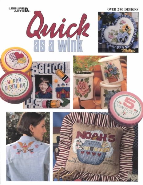 Quick As A Wink Cross Stitch (Leisure Arts #2888) cover